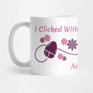 I Clicked With an Artist | illustrator Mug